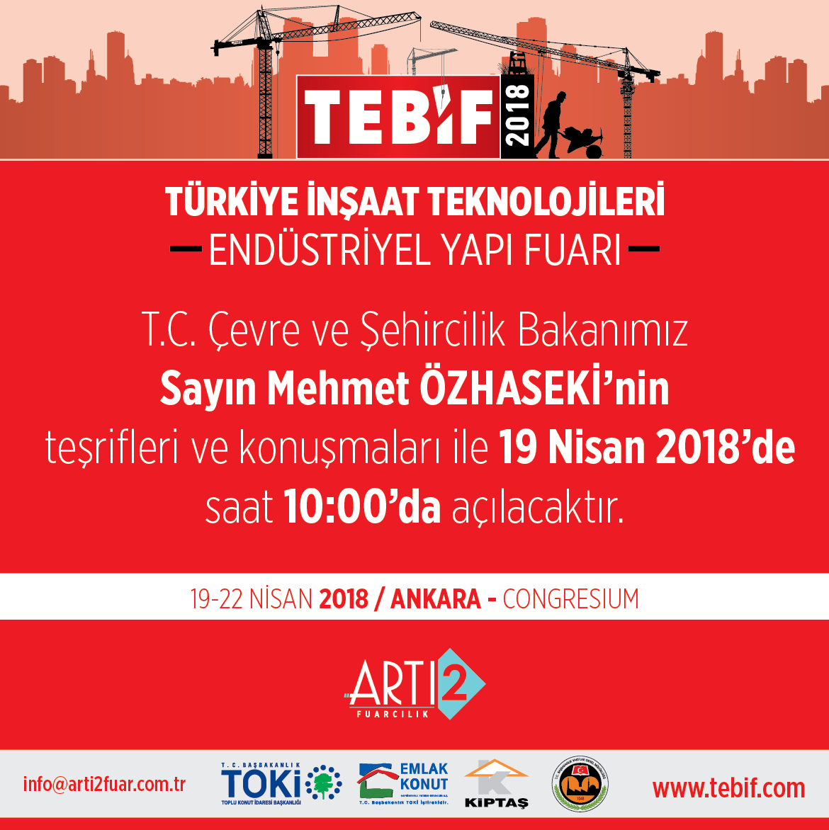 (TEBİF) 19 Nisan 2018'de açılacaktır. 